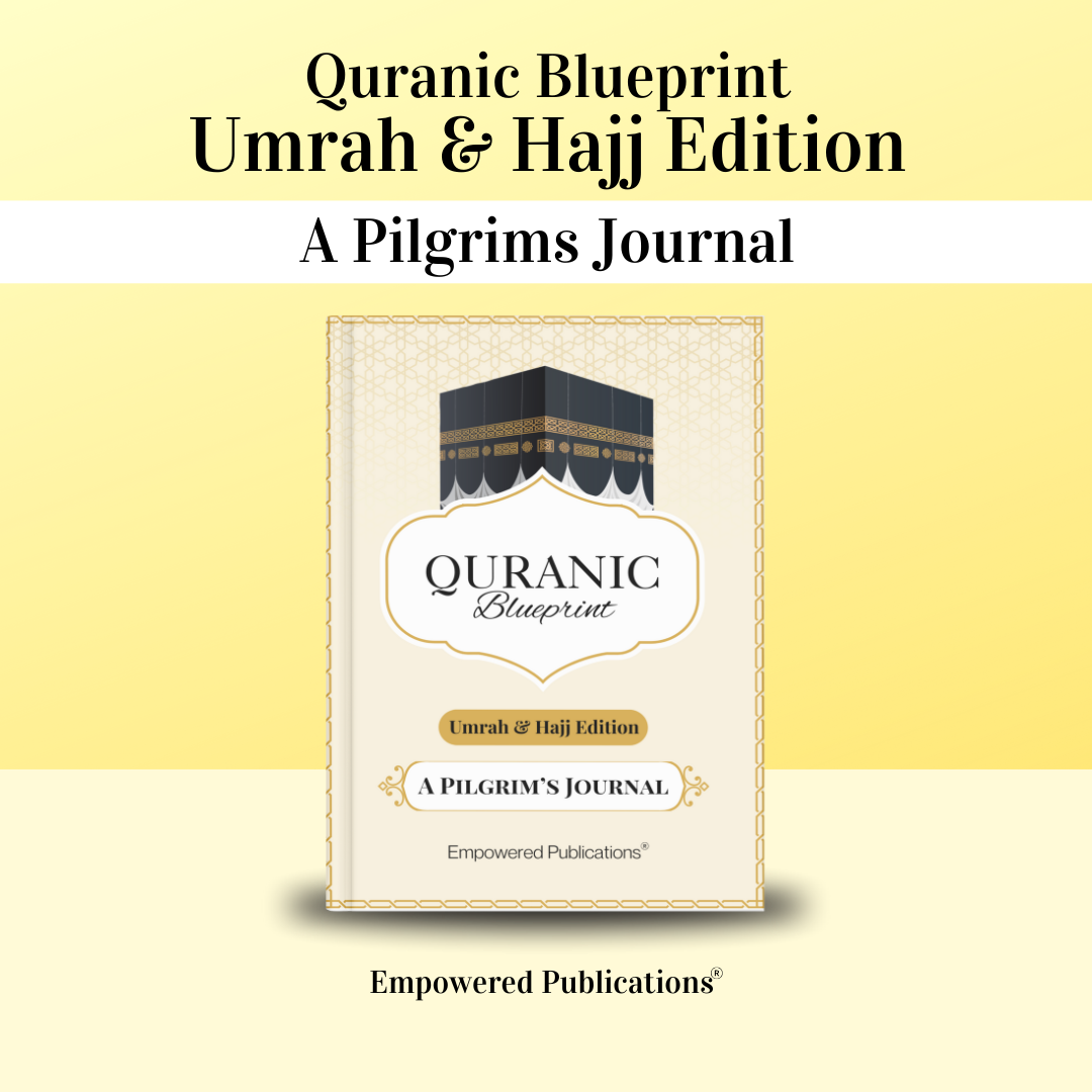 Quranic Blueprint - Umrah & Hajj Edition (A6 Size)