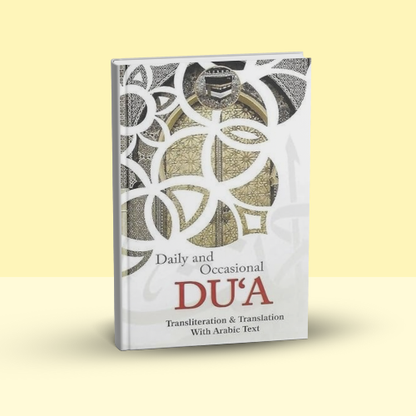 Daily and Occasional Dua's - (A6 Pocket Size) English Transliteration | Translation | Arabic Text