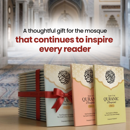 Quranic Blueprint Bulk Sets: Perfect for Gifts, Weddings, Schools & Sadaqah Jariyah