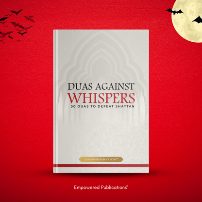 Duas Against Whispers - (A6 - Pocket Size) English Translation | Translitertaion | Arabic Text